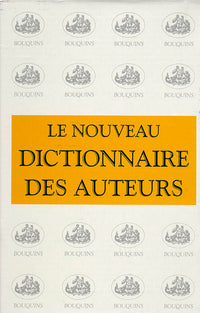 Nouveau dictionnaire des auteurs - Coffret 3 vol.