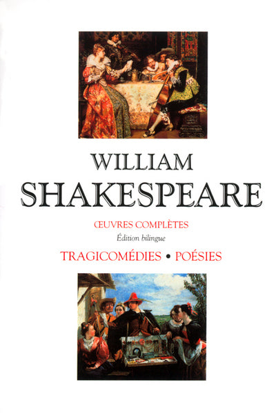 Shakespeare - Tragicomédies - tome 1