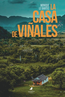 La casa de Viñales