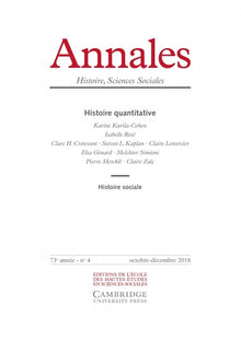 Annales. Histoire, Sciences Sociales n°4/2018 - Histoire quantitative