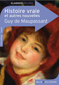 Histoire vraie et autres nouvelles