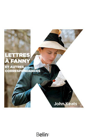 Lettres à Fanny et autres correspondances