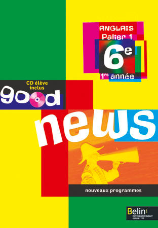 Good News - 6e: Manuel élève - CD