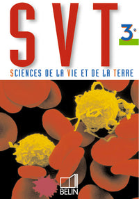 Science de la vie et de la Terre - SVT, 3ème