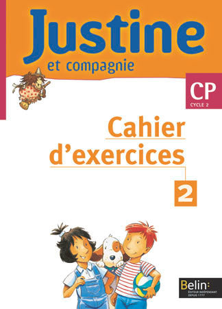 Justine et Compagnie CP - Cahier d'exercices 2