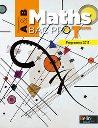 Maths Bac Pro - Term - Groupements A et B: Manuel élève