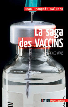 La saga des vaccins contre les virus