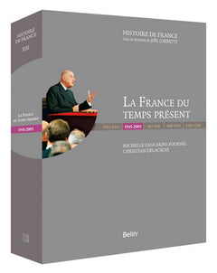 La france du temps présent (1945-2005)