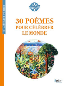 30 poèmes pour célébrer le monde
