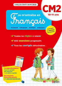 Je m'entraîne en français CM2 - Cahier: Édition 2016