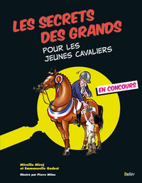 Secrets des grands pour les jeunes cavaliers