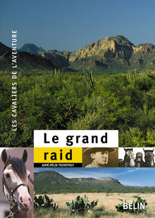 Le grand raid