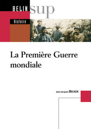 La Première Guerre mondiale