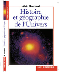 Histoire et géographie de l'Univers