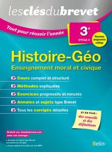 Histoire Géographie EMC - 3ème: Les clés du brevet