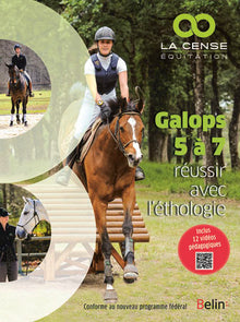 Galops 5 à 7 - Réussir avec L'éthologie