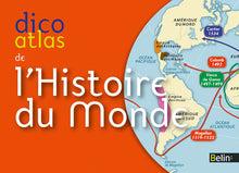 DICO ATLAS DE L HISTOIRE DU MONDE