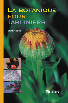 La botanique pour jardiniers