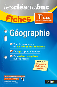 Fiches Géographie - Terminale L, ES: Les clés du bac