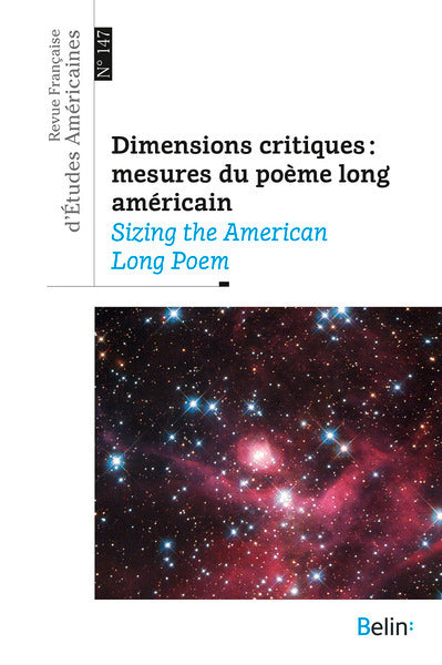 Dimensions critiques : mesures du poème long américain
