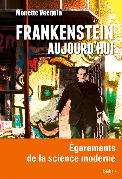 Frankenstein aujourd'hui