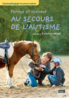 Poneys et chevaux au secours de l'autisme