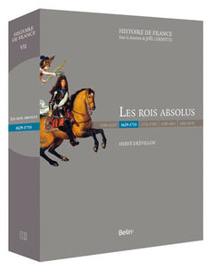 Les Rois absolus (1629-1715)