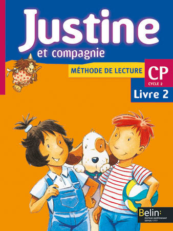 Justine et compagnie CP – Livre 2