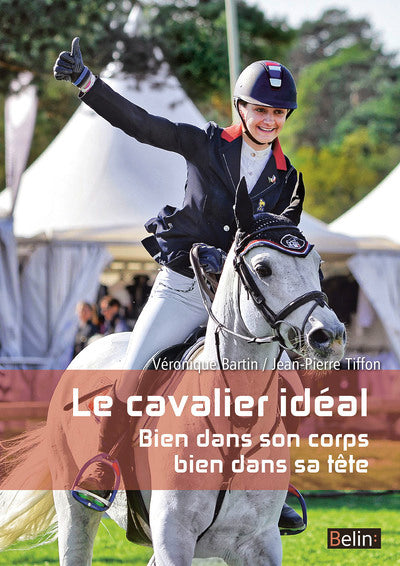 Le cavalier idéal