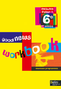 Good News 6e: Workbook