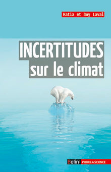 Incertitudes sur le climat