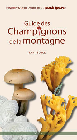 Guide des champignons de la montagne