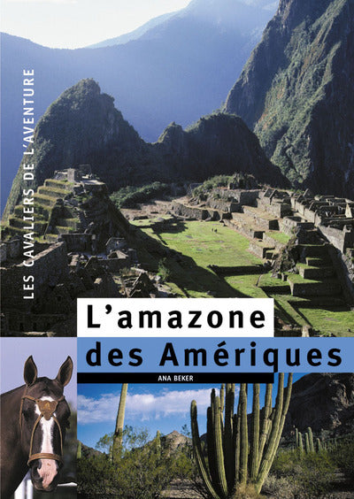 L'Amazone des Amériques
