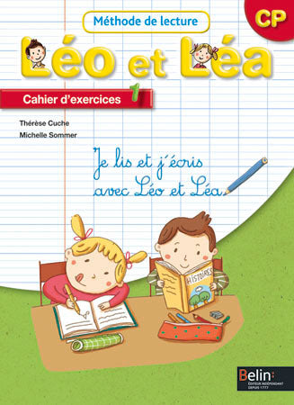 LEO ET LEA 2009 – Cahier d'exercices 1 – CP