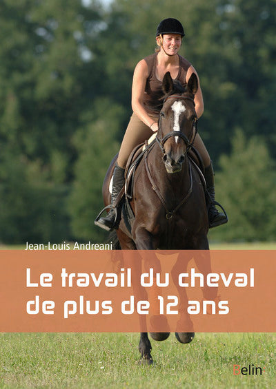 Le travail du cheval de plus de 12 ans