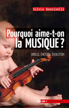 Pourquoi aime-t-on la musique?
