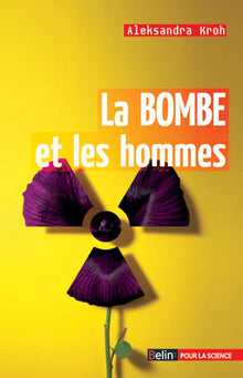 La bombe et les hommes