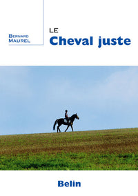 Le cheval juste