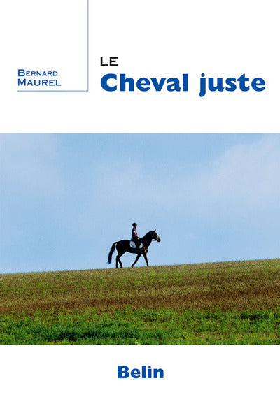 Le cheval juste