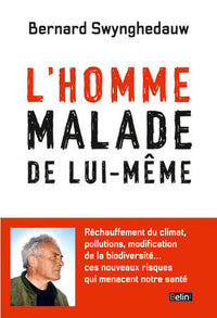 L'homme malade de lui-même