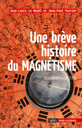 Une brève histoire du magnétisme