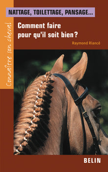 Nattage, toilettage, pansage...