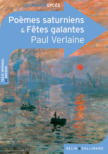 Poèmes saturniens & Fêtes galantes