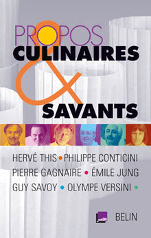 Propos culinaires et savants