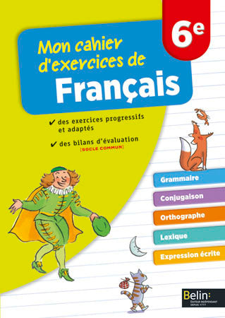 Mon cahier d'exercices de français 6e