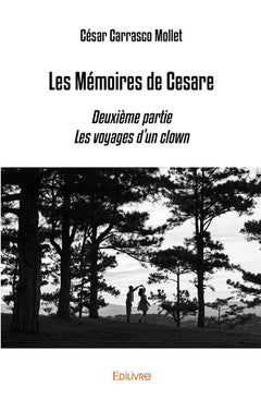 Les Mémoires de Cesare - Tome 2