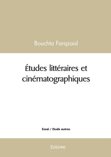 Études littéraires et cinématographiques
