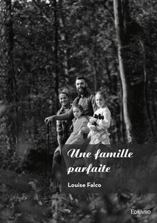 Une famille parfaite