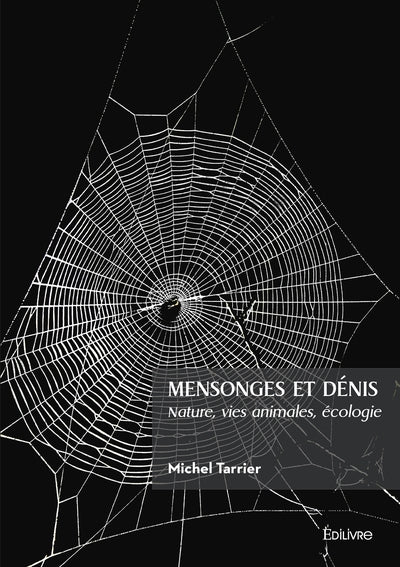 Mensonges et dénis