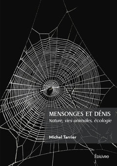 Mensonges et dénis